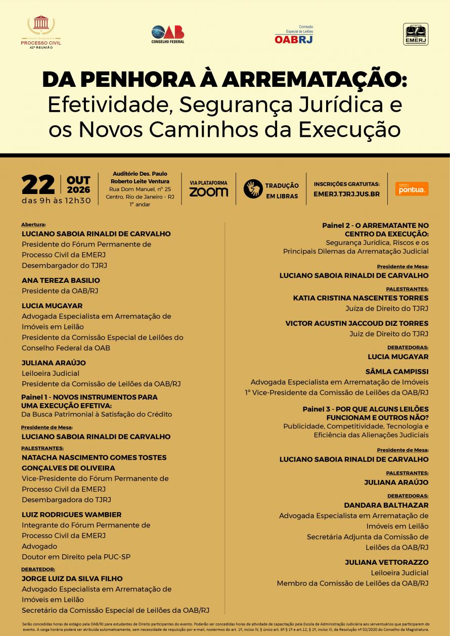 Cartaz do evento: DA PENHORA À ARREMATAÇÃO Efetividade, Segurança Jurídica e os Novos Caminhos da Execução