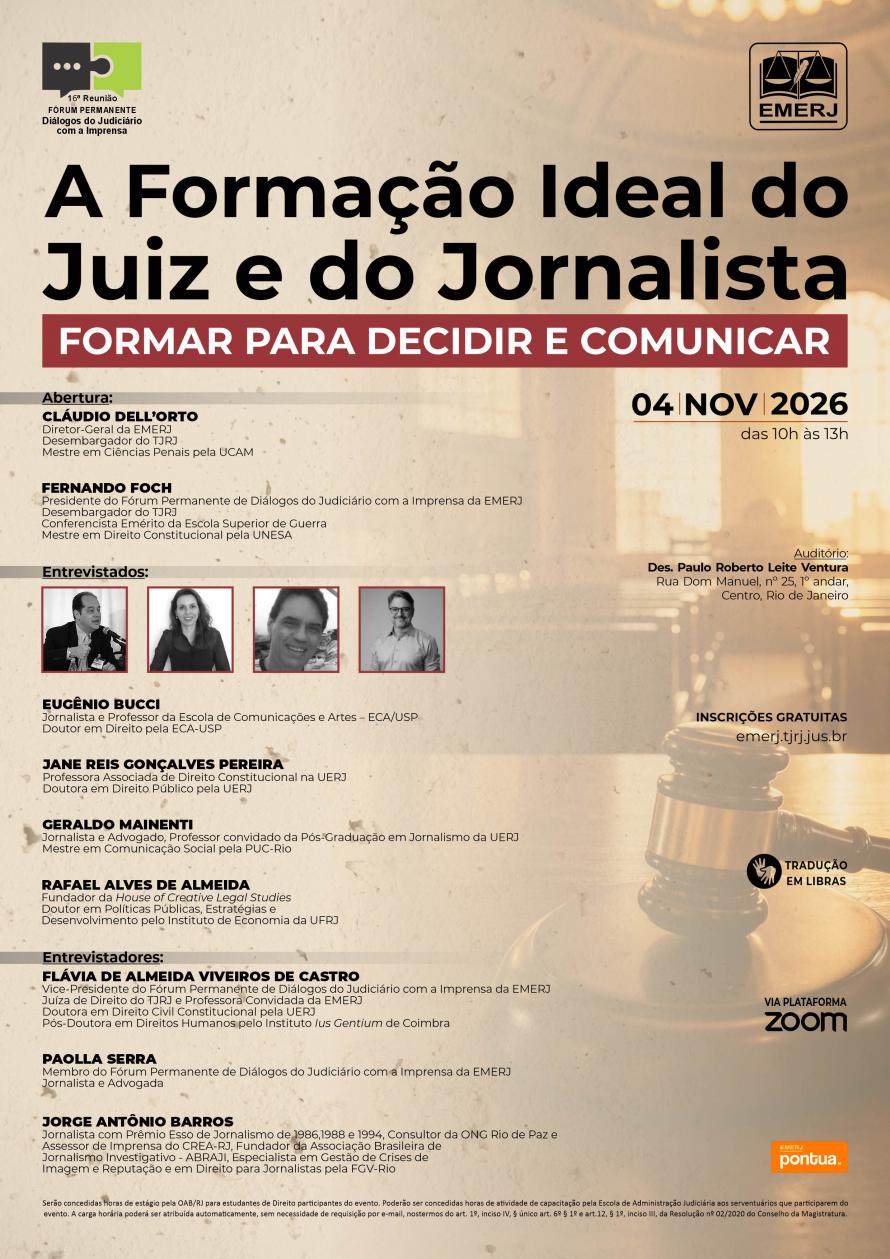 Cartaz do evento: A Formação Ideal do Juiz e do Jornalista - FORMAR PARA DECIDIR E COMUNICAR