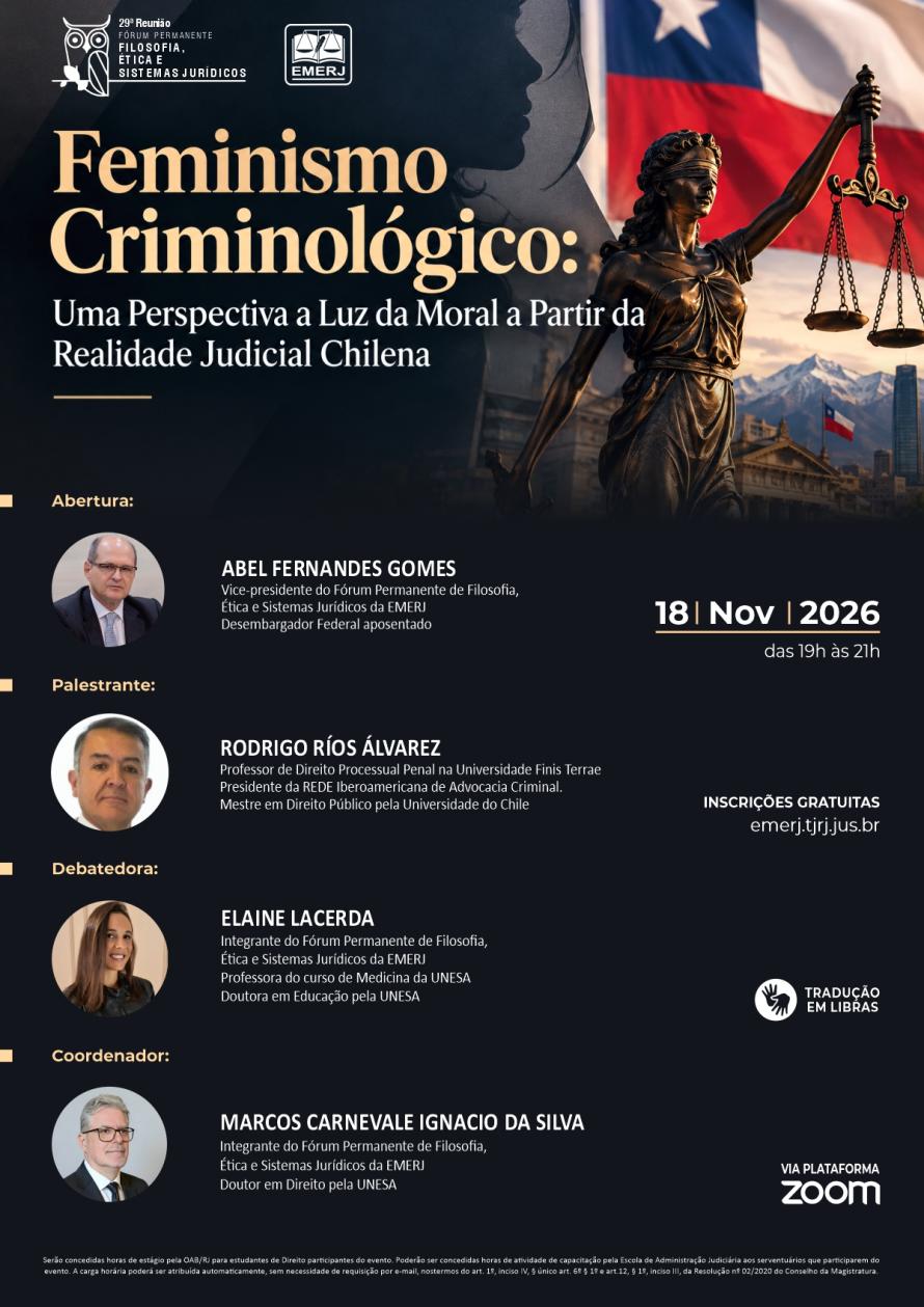 Cartaz do evento: Feminismo Criminológico: Uma Perspectiva a Luz da Moral a Partir da Realidade Judicial Chilena