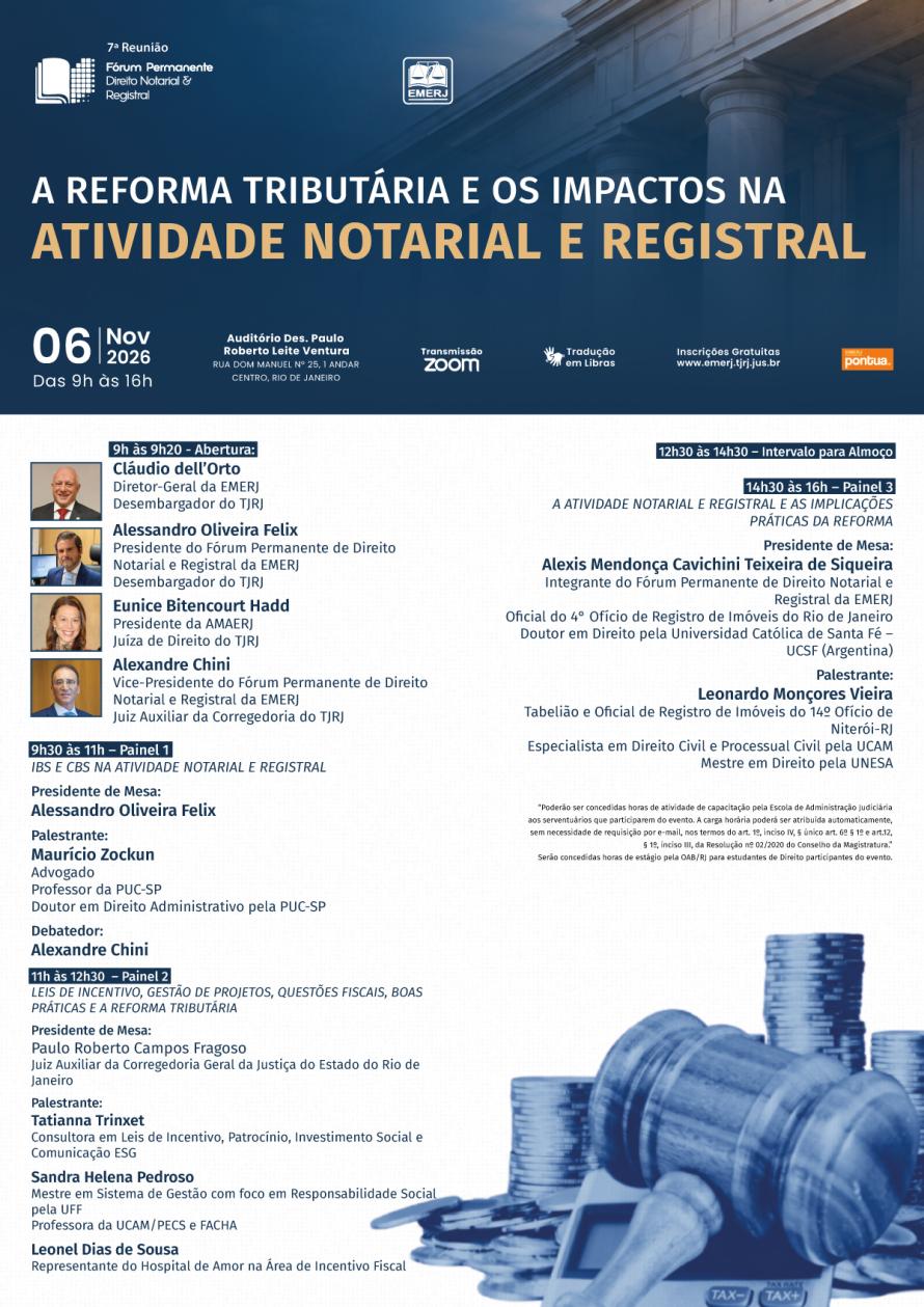 Cartaz do evento:  A REFORMA TRIBUTÁRIA E OS IMPACTOS NA ATIVIDADE NOTARIAL E REGISTRAL