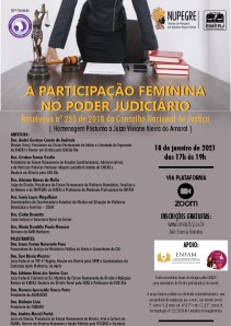 Título do Evento: A PARTICIPAÇÃO FEMININA NO PODER JUDICIÁRIO