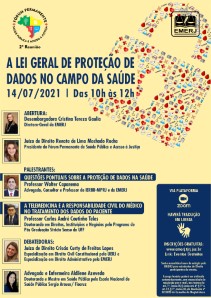 Título do Evento: A LEI GERAL DE PROTEÇÃO DE DADOS NO CAMPO DA SAÚDE