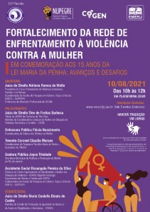 Título do Evento: FORTALECIMENTO DA REDE DE ENFRENTAMENTO À VIOLÊNCIA CONTRA A MULHER