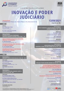 Título do Evento: CICLO DE PALESTRAS SOBRE INOVAÇÃO E PODER JUDICIÁRIO