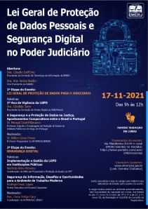 Título do Evento: LEI GERAL DE PROTEÇÃO DE DADOS PESSOAIS E SEGURANÇA DIGITAL NO PODER JUDICIÁRIO