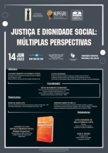 Título do Evento: JUSTIÇA E DIGNIDADE SOCIAL: MÚLTIPLAS PERSPECTIVAS