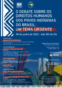 Título do Evento: O DEBATE SOBRE OS DIREITOS HUMANOS DOS POVOS INDÍGENAS DO BRASIL: UM TEMA URGENTE