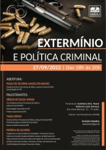 Título do Evento: EXTERMÍNIO E POLÍTICA CRIMINAL