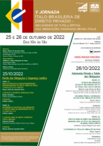 Título do Evento: V JORNADA ÍTALO-BRASILEIRA DE DIREITO PRIVADO - MECANISMOS DE TUTELA EFETIVA DAS OBRIGAÇÕES: PANORAMA BRASIL-ITÁLIA 