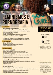 Título do Evento: WEBINAR: “FEMINISMOS E PORNOGRAFIA”