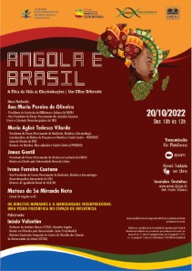 Título do Evento: ANGOLA E BRASIL: A ÉTICA DA VIDA ÀS DISCRIMINAÇÕES – UM OLHAR DIFERENTE