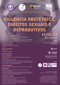 Título do Evento: VIOLÊNCIA OBSTÉTRICA, DIREITOS SEXUAIS E REPRODUTIVOS