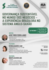 Título do Evento: GOVERNANÇA SUSTENTÁVEL NO MUNDO DOS NEGÓCIOS – A EXPERIÊNCIA BRASILEIRA NO SISTEMA ANGLO-SAXÃO