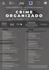 Título do Evento: CONFERÊNCIA INTERNACIONAL SOBRE CRIME ORGANIZADO - DIA 26/10/2023