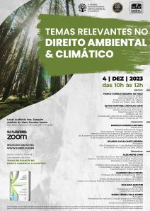 Título do Evento: TEMAS RELEVANTES NO DIREITO AMBIENTAL & CLIMÁTICO