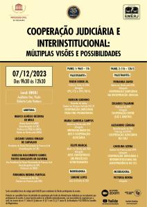 Título do Evento: COOPERAÇÃO JUDICIÁRIA E INTERINSTITUCIONAL: MÚLTIPLAS VISÕES E POSSIBILIDADES