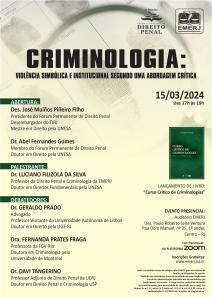 Título do Evento: Criminologia: Violência Simbólica e Institucional Segundo uma Abordagem Crítica
