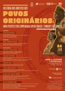 Cartaz do evento: HISTÓRIA DOS DIREITOS DOS POVOS ORIGINÁRIOS: UMA PERSPECTIVA COMPARADA ENTRE BRASIL, CANADÁ E AUSTRÁLIA