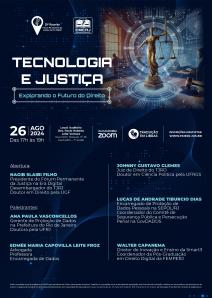 Título do Evento: Tecnologia e Justiça: Explorando o Futuro do Direito