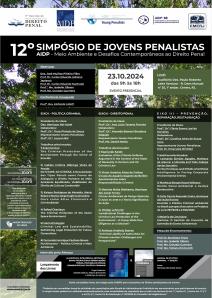 Título do Evento: 12º SIMPÓSIO CIENTÍFICO DOS JOVENS PENALISTAS AIDP - Meio Ambiente e Desafios Contemporâneos ao Direito Penal