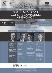 Cartaz do evento: UMA PERSPECTIVA GLOBAL SOBRE LEIS DE MEMÓRIA E CONSTITUCIONALISMO MNEMÔNICO 