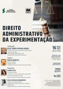 Cartaz do evento: DIREITO ADMINISTRATIVO DA EXPERIMENTAÇÃO