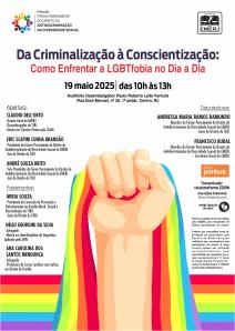 Cartaz do evento: Da Criminalização à Conscientização: Como Enfrentar a LGBTfobia no Dia a Dia