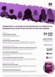 Cartaz do evento: Feminicídio: A mulher do patriarcado e o impacto da pandemia de Covid-19 no estado do Rio de Janeiro.