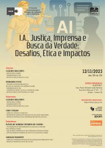 Cartaz do evento: “I.A., Justiça, Imprensa e Busca da Verdade: Desafios, Ética e Impactos”