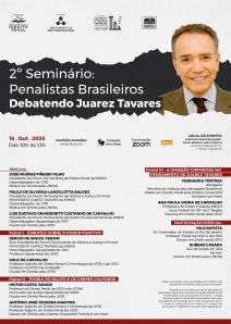 Cartaz do evento: 2º SEMINÁRIO PENALISTAS BRASILEIROS – DEBATENDO JUAREZ TAVARES