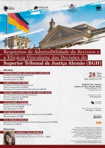 Título do Evento: Requisitos de Admissibilidade da Revision e a Eficácia Vinculante das Decisões do Superior Tribunal de Justiça Alemão (BGH)