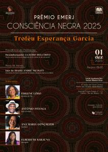 Cartaz do evento: PRÊMIO EMERJ CONSCIÊNCIA NEGRA 2025- TROFÉU ESPERANÇA GARCIA