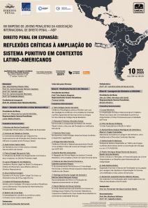 Cartaz do evento: XIII SIMPÓSIO DE JOVENS PENALISTAS DA ASSOCIAÇÃO INTERNACIONAL DE DIREITO PENAL – AIDP:  DIREITO PENAL EM EXPANSÃO:  REFLEXÕES CRÍTICAS À AMPLIAÇÃO DO SISTEMA PUNITIVO EM CONTEXTOS LATINO-AMERICANOS