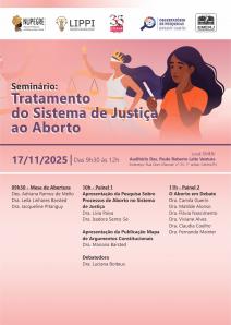 Cartaz do evento: Seminário: Tratamento do Sistema de Justiça ao Aborto