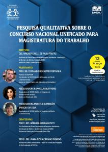 Cartaz do evento: Pesquisa Qualitativa sobre o Concurso Nacional Unificado para Magistratura do Trabalho