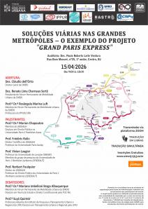 Cartaz do evento: SOLUÇÕES VIÁRIAS NAS GRANDES METRÓPOLES – O EXEMPLO DO PROJETO “GRAND PARIS EXPRESS“