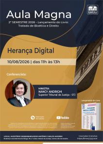 Cartaz do evento: Aula Magna – 2º Semestre de 2026    -  lançamento do livro Tratado de Bioética e Direito 