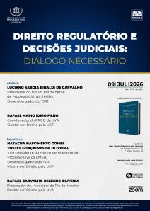Título do Evento: DIREITO REGULATÓRIO E DECISÕES JUDICIAIS: DIÁLOGO NECESSÁRIO