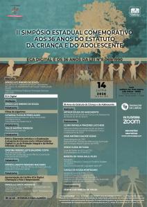 Título do Evento: II SIMPÓSIO ESTADUAL COMEMORATIVO AOS 36 ANOS DO ESTATUTO DA CRIANÇA E DO ADOLESCENTE – ECA DIGITAL E OS 36 ANOS DA LEI Nº8.069/1990