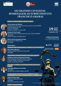 Título do Evento: OS GRANDES CIVILISTAS – HOMENAGEM AO JURISCONSULTO FRANCISCO AMARAL