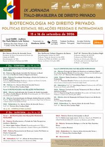 Cartaz do evento: IX JORNADA ÍTALO-BRASILEIRA DE DIREITO PRIVADO – BIOTECNOLOGIA NO DIREITO PRIVADO: POLÍTICAS ESTATAIS, RELAÇÕES PESSOAIS E PATRIMONIAIS