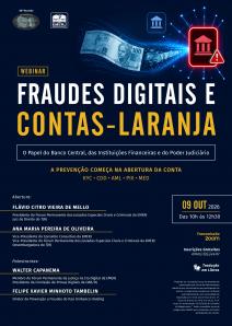 Cartaz do evento: FRAUDES DIGITAIS E CONTAS-LARANJA: O Papel do Banco Central, das Instituições Financeiras e do Poder Judiciário