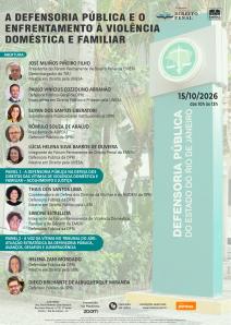 Cartaz do evento: A DEFENSORIA PÚBLICA E O ENFRENTAMENTO À VIOLÊNCIA DOMÉSTICA E FAMILIAR