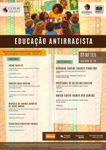 Cartaz do evento: EDUCAÇÃO ANTIRRACISTA