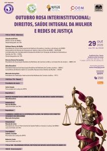 Cartaz do evento: OUTUBRO ROSA INTERINSTITUCIONAL: DIREITOS, SAÚDE INTEGRAL DA MULHER E REDES DE JUSTIÇA